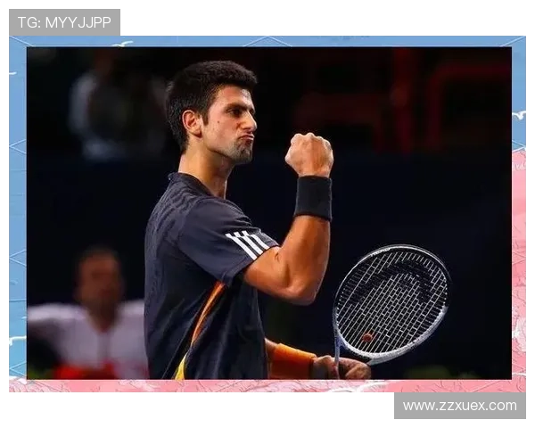 德约科维奇强势夺冠再创历史年轻新星崛起网坛格局或将迎来大变革